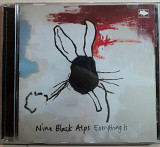 NINE BLACK ALPS - EVERYTHING IS. Укрлицензия. 120гр.