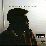 Karl Frierson 2006 Soulprint (ех Ву Phazz) [UA]