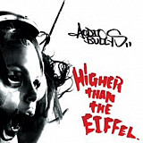 Audio Bullys 2010 Higher Than The Eiffel (House) [UA]