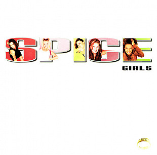 Вінілова платівка Spice Girls – Spice (602547853257) 1LP