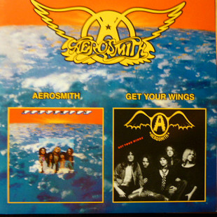 Aerosmith – Aerosmith / Get Your Wings