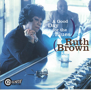 Ruth Brown – A Good Day For The Blues ( USA ) Jazz, Funk / Soul, Blues