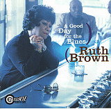 Ruth Brown – A Good Day For The Blues ( USA ) Jazz, Funk / Soul, Blues