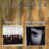 Foreigner – Double Vision / Inside Information