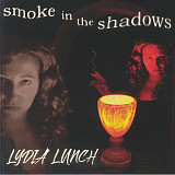 Lydia Lunch – Smoke In The Shadows 04 (24)