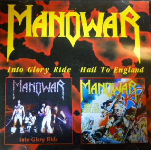 Manowar – Into Glory Ride / Hail To England