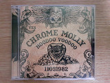 Компакт диск CD Chrome Molly – Hoodoo Voodoo