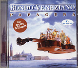 Rondo' Veneziano – Papagena