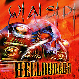 W.A.S.P. 1999 - Helldorado