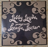 Lobby Loyde – Plays With George Guitar(1971)