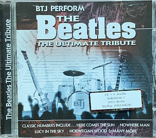 BTJ – «BTJ Perform The Beatles The Ultimate Tribute»