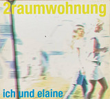 2raumwohnung – «Ich Und Elaine» Maxi-Single