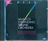 Munich Symphonic Sound Orchestra – «The Sensation Of Sound – Pop Goes Classic»