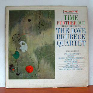 The Dave Brubeck Quartet – Time Further Out: Miro Reflections