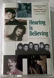 VARIOUS Hearing Is Believing. Cassette US