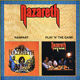 Nazareth – Rampant / Play 'N' The Game