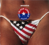 The Black Crowes – Amorica ( USA ) Blues Rock, Southern Rock, Hard Rock