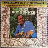 Juke Boy Bonner - The Legacy Of The Blues, Vol. 5.