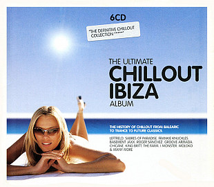 The Ultimate Chillout Ibiza Album 6xCD Mint-, made in UK 2004