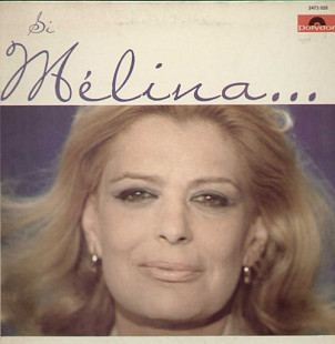 Melina Mercouri /Vangelius – Si Melina... M'Etait Contée 1974 madae in France VG++