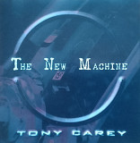 Tony CAREY 2009 - The New Machine NM/NM