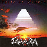 TAKARA '' Teste Of Heaven '' 1995/ 2002, Hard Rock, вокалист Jeff Scott Soto ( Axel Rudi Pell, Tali