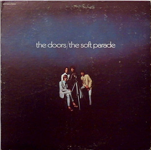 The Doors - The Soft Parade (made in USA)