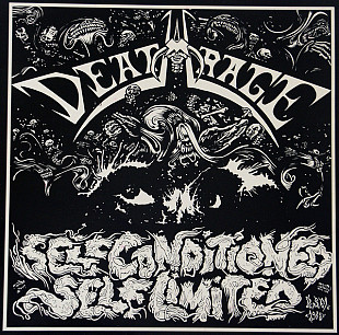 Deathrage ‎ (Self Conditioned - Self Limited) 1988. (LP). 12. Vinyl. Пластинка. Germany. Оригинал.