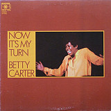 Betty Carter - Now It's My Turn (made in USA)