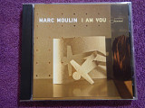 CD Marc Moulin - I am you - 2007