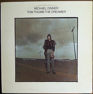 Michael Dinner – Tom thumb the dreamer (1976)(made in Germany)