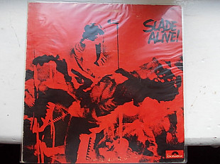 SLADE _ALIVE!