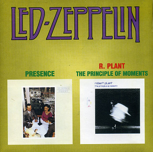 Led Zeppelin / Robert Plant – Presence / The Principle Of Moments