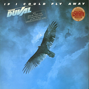 Frank Duval – If I Could Fly Away - 1983 , 1st German issue