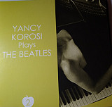 Yancy Korosi ‎– Plays The Beatles Vol 2