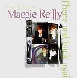 Maggie Reilly 1998 There And Back Again (The Best Of)