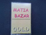 Matia Bazar - Gold