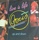 Opus – «Live Is Life» 7", 45 RPM, Single