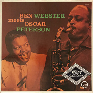 Ben Webster Meets Oscar Peterson ‎– Ben Webster Meets Oscar Peterson