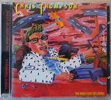 Chris Thompson - The High Cost Of Living. 100гр.