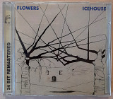 ICEHOUSE - Flowers. 150гр.