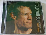 RANDY TRAVIS I Told You So (The Ultimate Hits Of Randy Travis) 2CD US