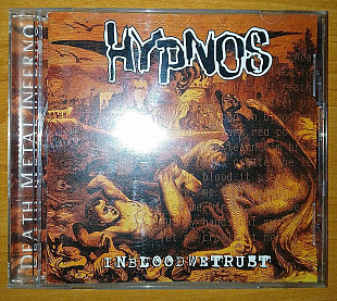 Hypnos – In Blood We Trust (2000) [CD-Maximum, CDM 0702-921; 2002]