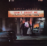 Elton John – Don't Shoot Me I'm Only The Piano Player