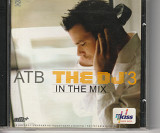 ATB – The DJ In The Mix 3