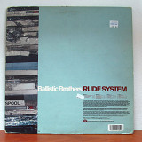 Ballistic Brothers – Rude System (2LP)