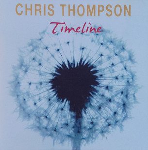 Chris THOMPSON 2008 - Timeline MINT/NM