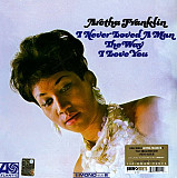 Виниловая пластинка Aretha Franklin - I Never Loved A Man The Way I Love You новая запечатанная Labe