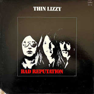 Thin Lizzy – Bad Reputation