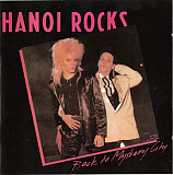 Hanoi Rocks ‎– Back To Mystery City ( UK ) SEALED у заводській упаковці